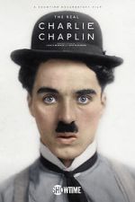 Watch The Real Charlie Chaplin Myflixer