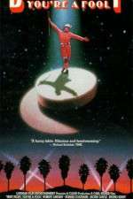 Watch Bert Rigby, You're a Fool Myflixer