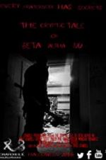 Watch The Cryptic Tale of Beta Alpha Nu Myflixer