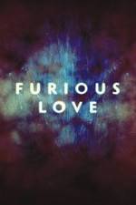 Watch Furious Love Myflixer