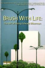Watch Brush with Life The Art of Being Edward Biberman Myflixer