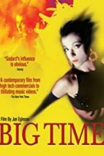 Watch Big Time Myflixer