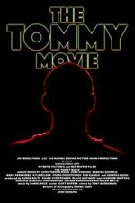 The Tommy Movie