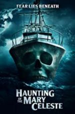 Watch Haunting of the Mary Celeste Myflixer