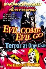 Watch Evil Come Evil Go Myflixer