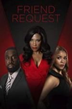Watch Friend Request Myflixer