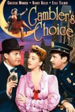 Watch Gambler's Choice Myflixer