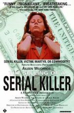 Watch Aileen Wuornos: Selling of a Serial Killer Myflixer