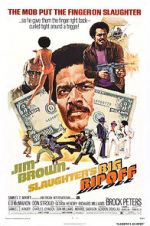 Watch Slaughter\'s Big Rip-Off Myflixer