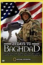 Watch National Geographic 21 Days to Baghdad Myflixer