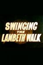 Watch Swinging the Lambeth Walk Myflixer