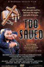 Watch Too Saved Myflixer