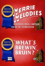 Watch What\'s Brewin\', Bruin? (Short 1948) Myflixer