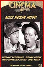 Watch Miss Robin Hood Myflixer
