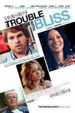 Watch The Trouble with Bliss Myflixer