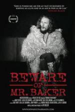 Watch Beware of Mr Baker Myflixer