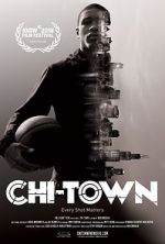 Watch Chi-Town Myflixer
