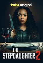 Watch The Stepdaughter 2 Myflixer
