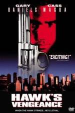 Watch Hawk's Vengeance Myflixer