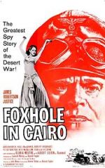 Watch Foxhole in Cairo Myflixer