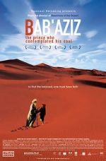 Watch Bab\'Aziz: The Prince That Contemplated His Soul Myflixer