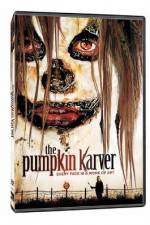 Watch The Pumpkin Karver Myflixer