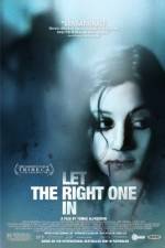 Watch Let The Right One In Myflixer