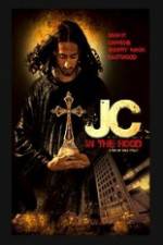 Watch JC in tha Hood Myflixer