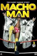 Watch Macho Man The Randy Savage Story Myflixer