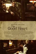 Watch The Good Heart Myflixer