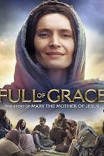 Watch Full of Grace Myflixer