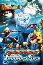 Watch Pok�mon Ranger and the Temple of the Sea Myflixer