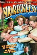 Watch Mr Reckless Myflixer