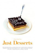 Watch Just Desserts Myflixer