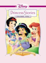 Watch Disney Princess Stories Volume Two: Tales of Friendship Myflixer