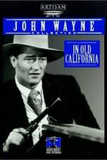 Watch In Old California Myflixer