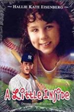 Watch A Little Inside Myflixer