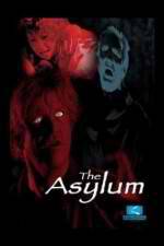Watch The Asylum Myflixer