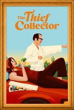 Watch The Thief Collector Myflixer