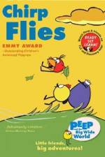 Watch Peep and the Big Wide World - Chirp Flies Myflixer