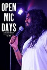 Watch Open Mic Days Myflixer
