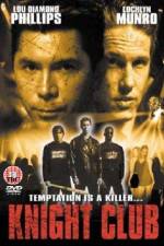 Watch Knight Club Myflixer