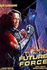 Watch Future Force Myflixer