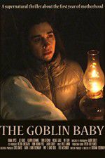 Watch The Goblin Baby Myflixer