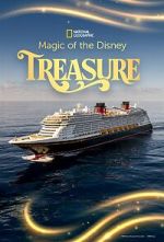 Watch Magic of the Disney Treasure (TV Special 2025) Myflixer