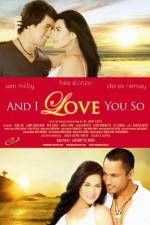 Watch And I Love You So Myflixer