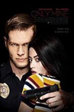 Watch Only Mine Myflixer
