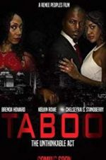 Watch Taboo-The Unthinkable Act Myflixer