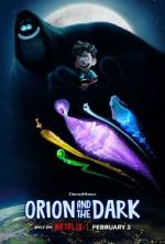 Watch Orion and the Dark Myflixer