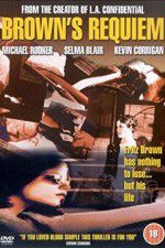 Watch Browns Requiem Myflixer